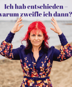 Entscheidungen anzweifeln - ab 17.4. nicht mehr (so oft ;-))